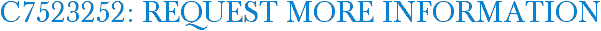 C7523252: Request More Information