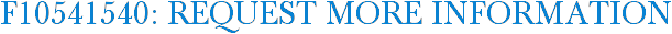 F10541540: Request More Information