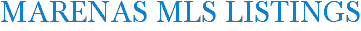 Marenas MLS Listings