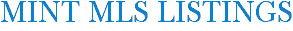 Mint MLS Listings