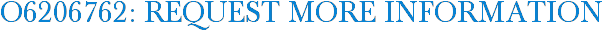 O6206762: Request More Information
