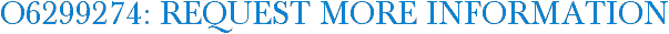 O6299274: Request More Information