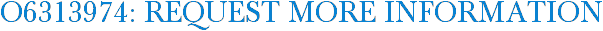 O6313974: Request More Information