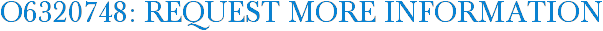O6320748: Request More Information