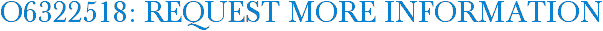 O6322518: Request More Information