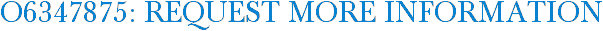 O6347875: Request More Information