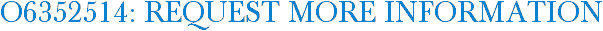 O6352514: Request More Information