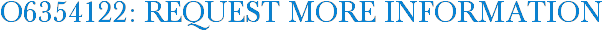 O6354122: Request More Information