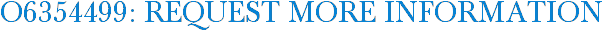 O6354499: Request More Information