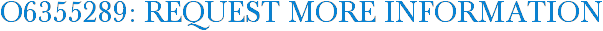 O6355289: Request More Information