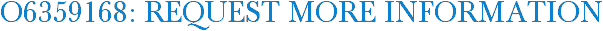 O6359168: Request More Information