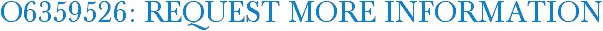O6359526: Request More Information