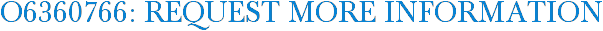 O6360766: Request More Information
