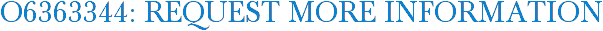 O6363344: Request More Information