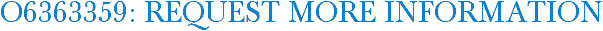 O6363359: Request More Information