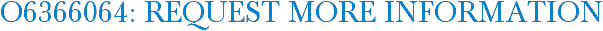 O6366064: Request More Information