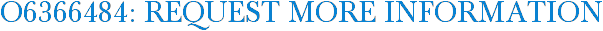 O6366484: Request More Information