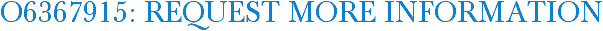 O6367915: Request More Information