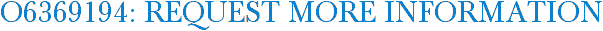 O6369194: Request More Information