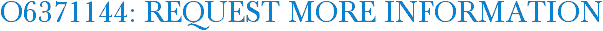 O6371144: Request More Information