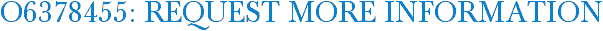 O6378455: Request More Information