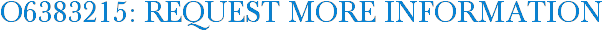 O6383215: Request More Information