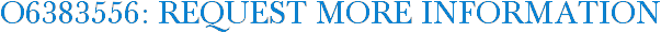 O6383556: Request More Information