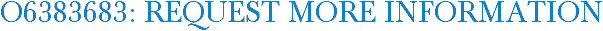 O6383683: Request More Information