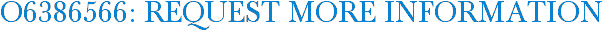 O6386566: Request More Information