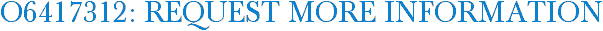 O6417312: Request More Information