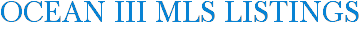 Ocean III MLS Listings