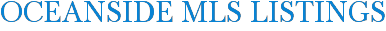 Oceanside MLS Listings