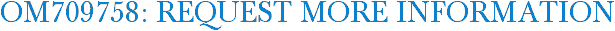 OM709758: Request More Information