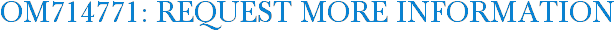 OM714771: Request More Information