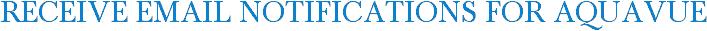 Receive Email Notifications for AquaVue