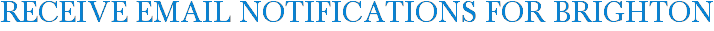 Receive Email Notifications for Brighton