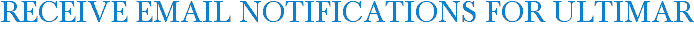 Receive Email Notifications for Ultimar