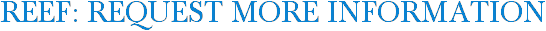 Reef: Request More Information