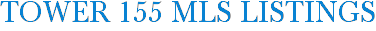 Tower 155 MLS Listings
