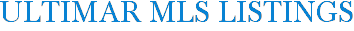 Ultimar MLS Listings